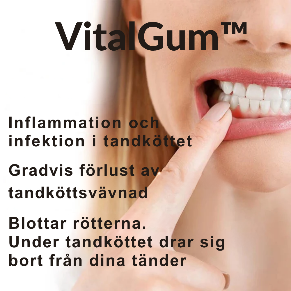 VitalGum™ | Synlig förbättring av tandköttet!